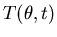 $T(\theta,t)$