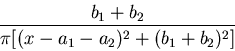 \begin{displaymath}\frac{b_1+b_2}{\pi[(x-a_1-a_2)^2+(b_1+b_2)^2]}\end{displaymath}