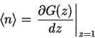 \begin{displaymath}\left\langle n\right\rangle =\left. \frac{\partial G(z)}{dz}\right\vert _{z=1}
\end{displaymath}